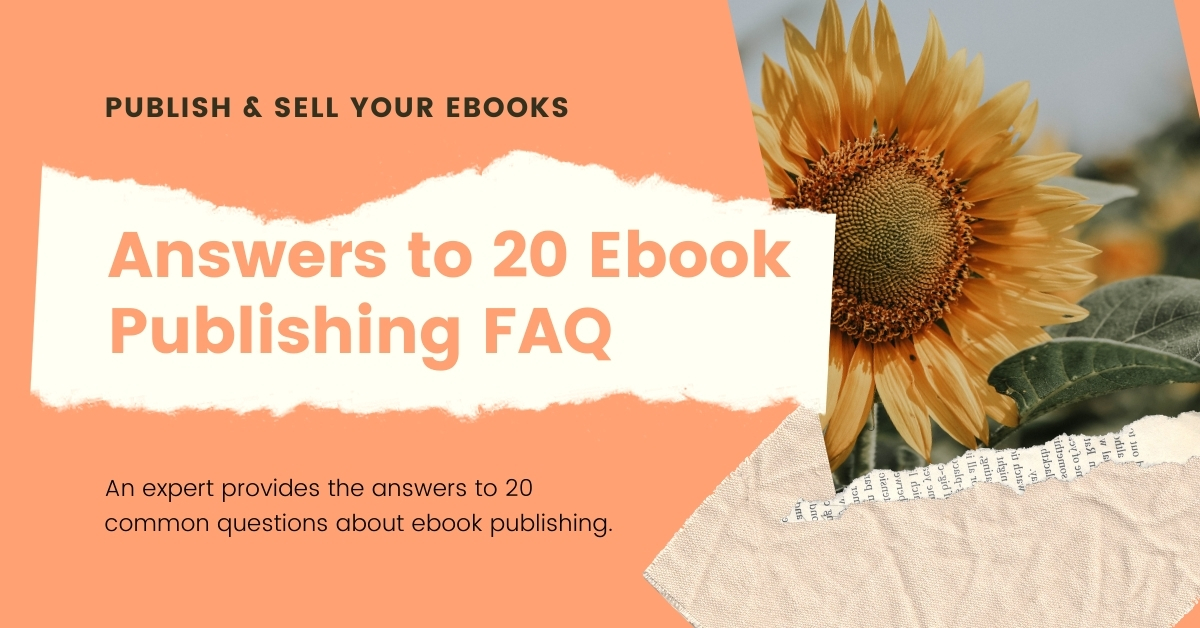 Answers to 20 ebook publishing questions